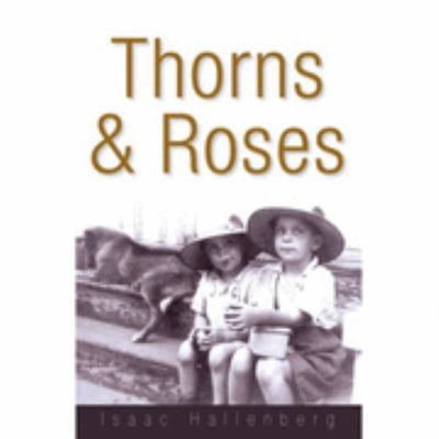 Thorns & Roses