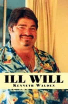 Ill Will