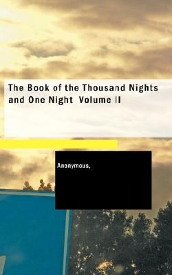 Book of the Thousand Nights and One Night, Vol. 2