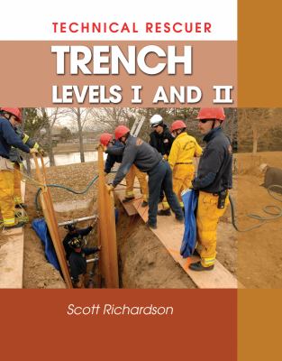 Technical Rescue: Trench