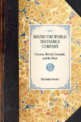 Round the World in Strange Company