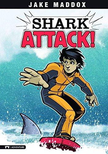 Shark Attack!: A Survive! Story (Jake Maddox Sports Stories)