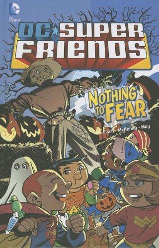 Nothing to Fear (DC Super Friends)