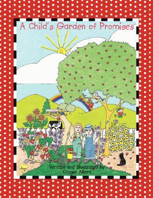 Child's Garden of Promises