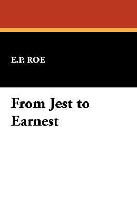 From Jest to Earnest