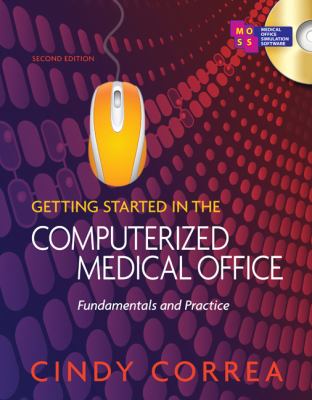 Getting Started in the Computerized Medical Office