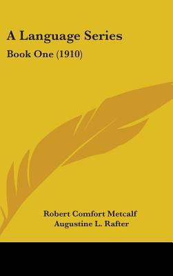 A Language Series: Book One (1910)