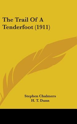 The Trail of a Tenderfoot (1911)