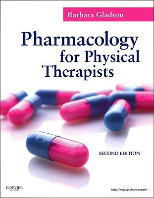 Pharmacology for Physical Therapists