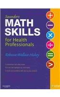 Saunders Math Skills for Health Professionals  - Text and E-Book Package, 1e