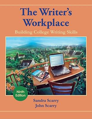 The Writer's Workplace: Building College Writing Skills