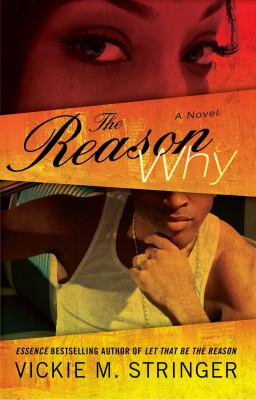 The Reason Why: A Novel