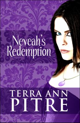 Neveah's Redemption