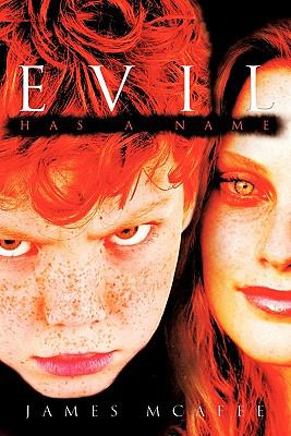 Evil Has A Name