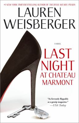 Last Night at Chateau Marmont: A Novel