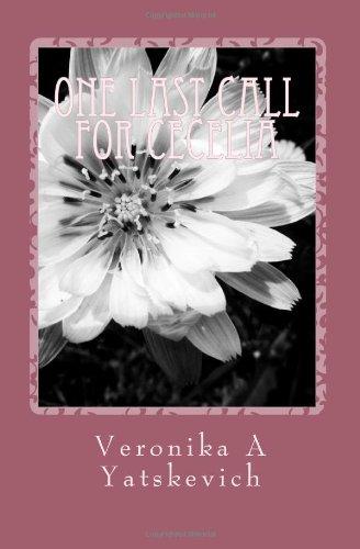 One Last Call For Cecelia