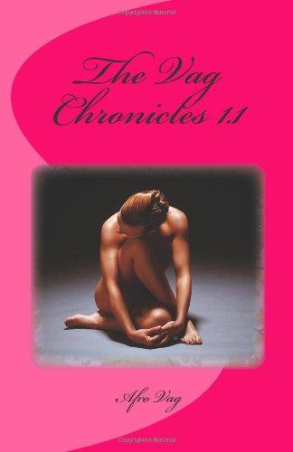 The Vag Chronicles 1.1