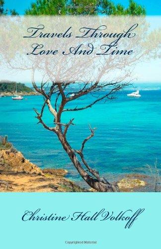 Travels Through Love And Time