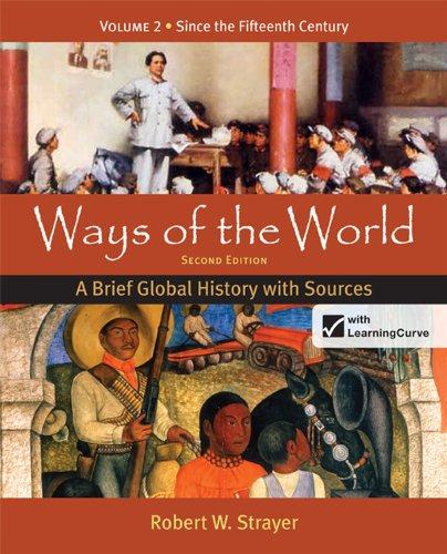 Loose-leaf Version for Ways of the World: A Brief Global History with Sources, Volume 2