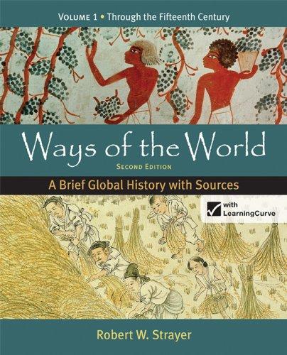 Loose-leaf Version for Ways of the World: A Brief Global History with Sources, Volume 1