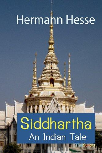 Siddhartha: An Indian Tale