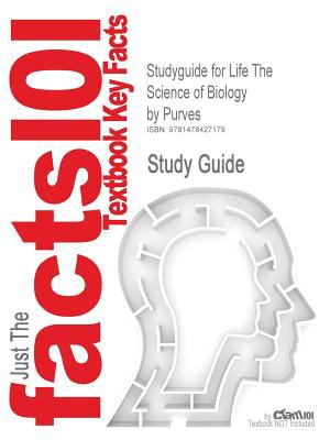 Studyguide for Life the Science of Biology by Purves, Isbn 9780716798569