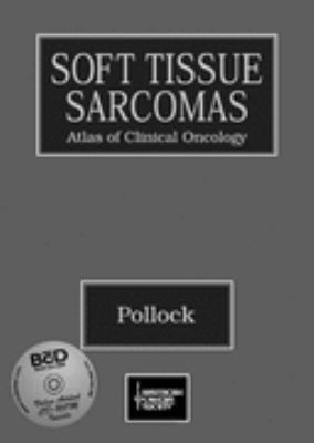Soft Tissue Sarcomas Atlas of Clinical Oncology