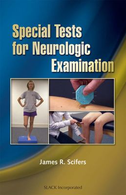 Special Tests for Neurologic Examination 