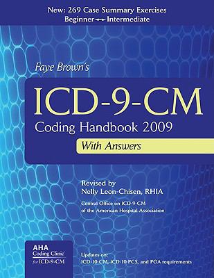 ICD-9-CM Coding Handbook 2009, with Answers