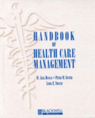 Handbook of Health Care Management 