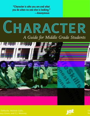 Character A Guide For Middle Grade Students