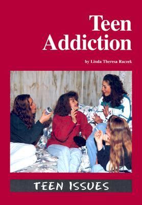 Teen Addiction