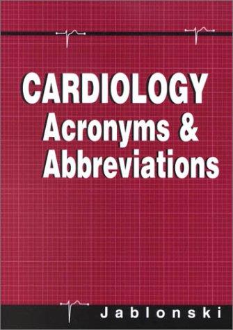 Cardiology Acronyms & Abbreviations, 1e