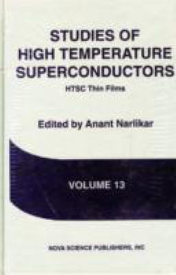 Studies of High Temperature Superconductors Advances in Research and Applications