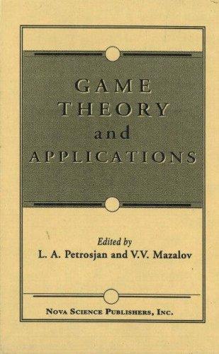 Game Theory and Applications (Game Theory & Applications) (Vol 1)