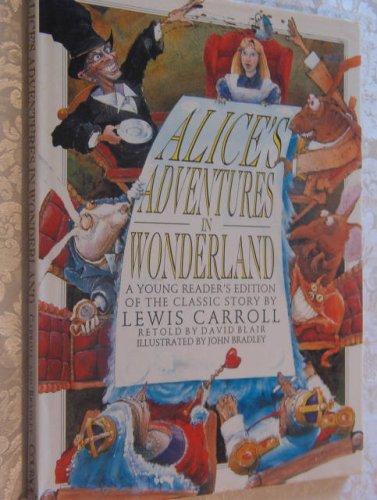 Alice's Adventure in Wonderland: A Young Reader's Edition of the Classic Story by Lewis Carroll (Children's classics)