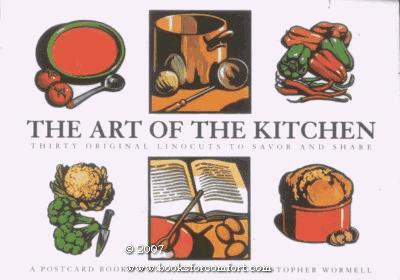 The Art of the Kitchen/Thirty Original Linocuts to Savor and Share/Postcard Book: Thirty Original Woodcuts to Savor and Share