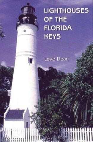 Lighthouses of the Florida Keys