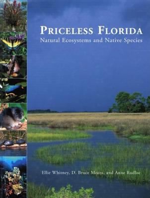 Priceless Florida Natural Ecosystems and Native Species