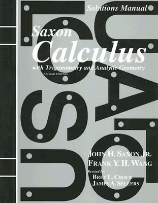 Calculus With Trigonometry and Analytic Geometry