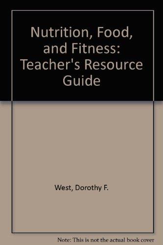 Nutrition, Food, And Fitness