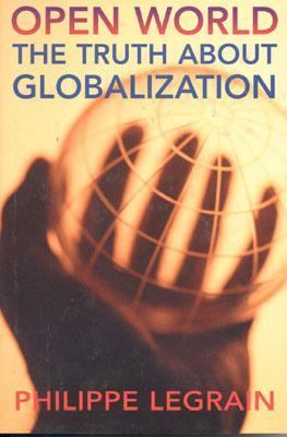 Open World The Truth About Globalization