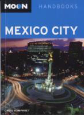Moon Handbooks Mexico City