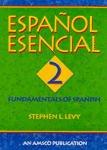 Espanol Esencial: Book 2