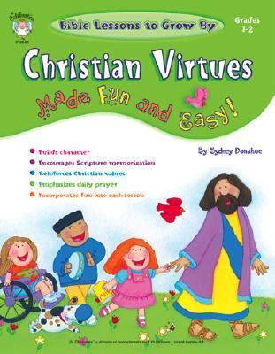 Christian Virtues Made Fun And Easy!, Grades 1 - 2 