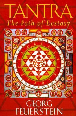 Tantra The Path of Ecstasy