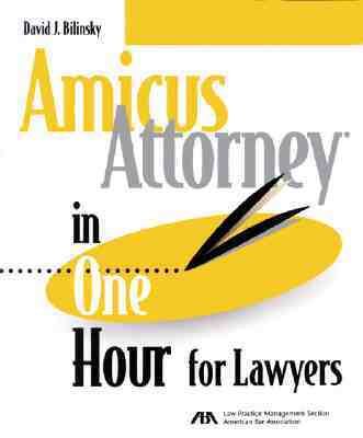 Amicus Attorney in One Hour for Lawyers