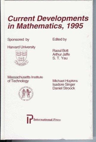 Current Developments in Mathematics 1995