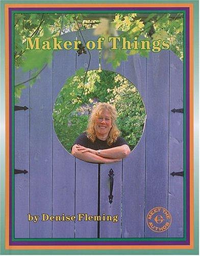 Maker of Things (Meet the Author)