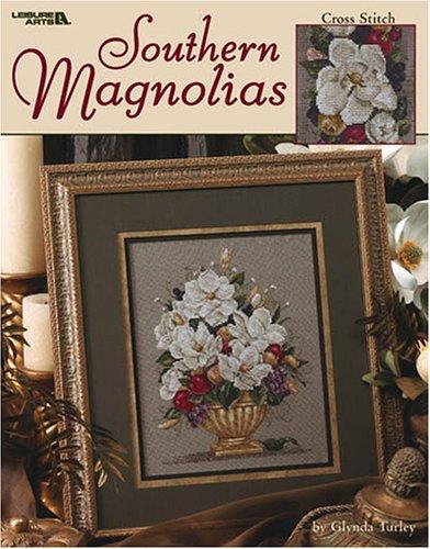 Southern Magnolias (Leisure Arts #3534)